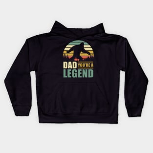 Dad you're a legend bigfoot Vintage Father's day Kids Hoodie